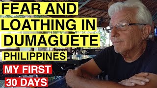 Fear and Loathing in the Dumaguete, my first 30 days