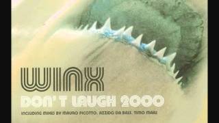 Winx - Don't Laugh 2000 (Timo Maas Y2K Rework)