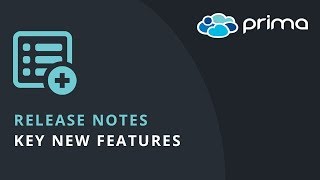 6.2017.21 Prima Cloud New Feature Highlights