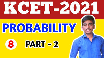 PROBABILITY  KCET 2021 PART 2