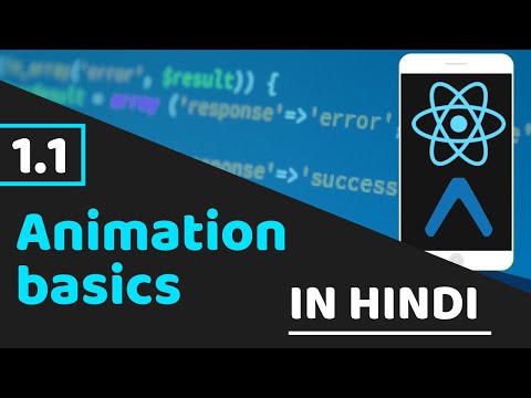 Animation basics | animations in react native | react native tutorial in hindi