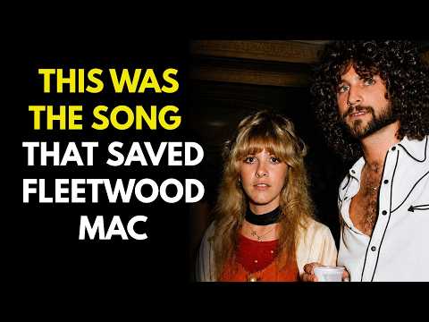 The Song That Saved Fleetwood Mac and Made Them Legends