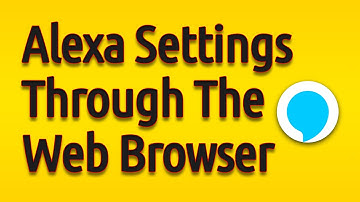 Alexa App Settings Through The Web Browser