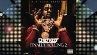 Chief Keef - Who Dat (Finally Rolling 2)