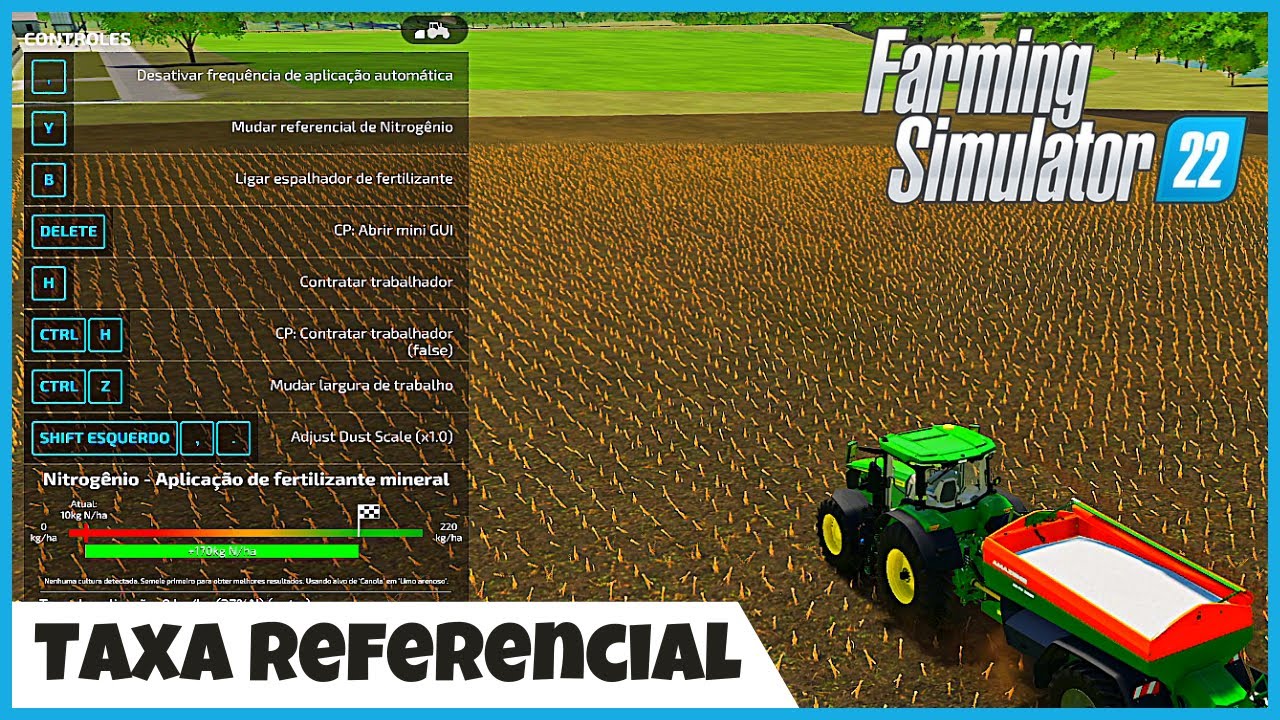 FS22 | Taxa Referencial de Nitrogênio Pra Que Serve, Como Usar na Fertilização FARMING SIMULATOR 22