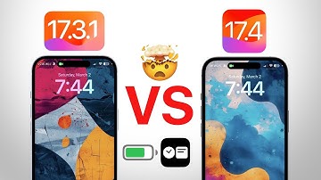 iOS 17.4 vs iOS 17.3.1