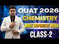 OUAT 2026 Chemistry 🔥 Most Important MCQs || Class 2 Full Practice