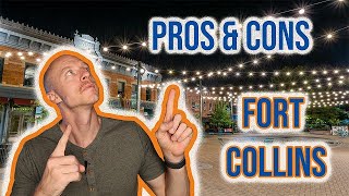 Pros and Cons of Living in Fort Collins Colorado