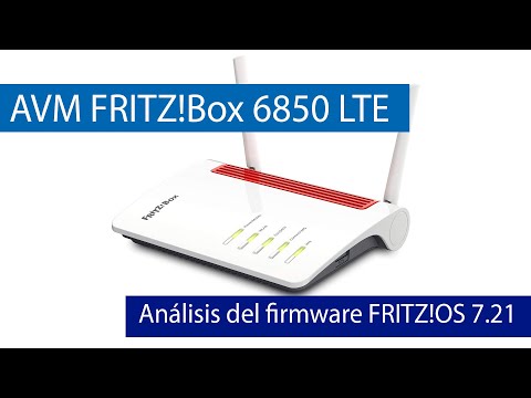 Analisis firmware FRITZ!OS 7.21 en el router 4G FRITZ!Box 6850 LTE