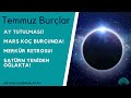 Temmuz 2020 Burç Yorumları / BERNA ATAY