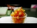 [ Recettes anti-gaspi ] Les chips de gambas