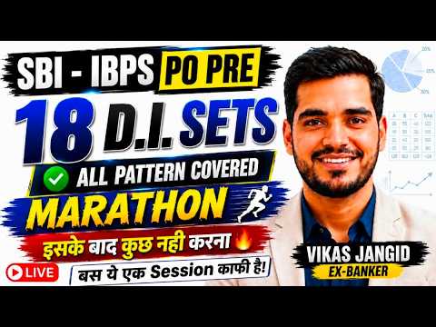 18 D.I Marathon for SBI - IBPS Pre PO by VIKAS SIR!