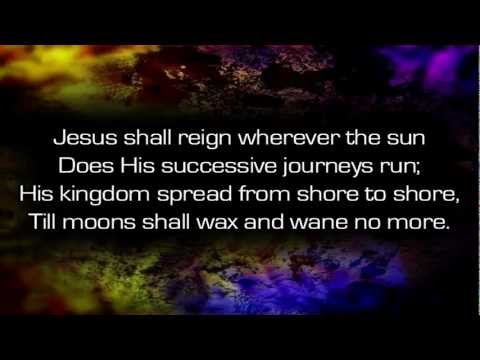 (+) Jesus shall reign
