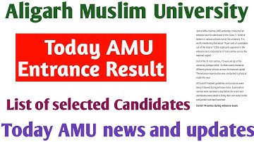 AMU entrance test results declared AMU list of selected Candidates results 2022 AMU Admit card 2022