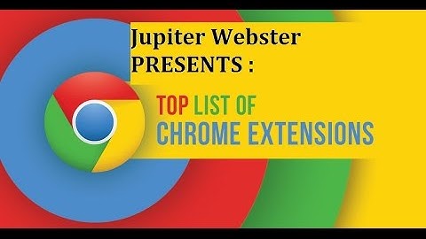 Top 14 Chrome extensions | Latest 2016