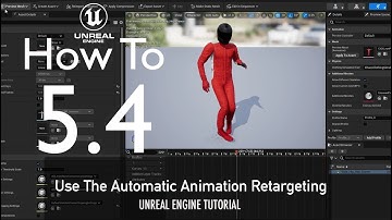 How To Use Automatic Animation Retargeting on UE 5.4