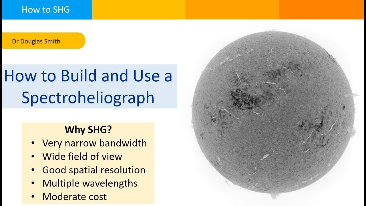 How to Build and Use a Spectroheliograph YouTube