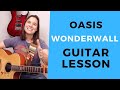 Wonderwall Acoustic Guitar Lesson with Intermediate Strumming Patterns