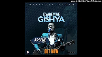 Icyaremwe gishya by Arsene Tuyi (Official Audio) 2019