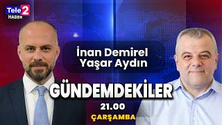 "PEŞKEŞ ÇEKME OPERASYONU!" İnan Demirel ile Gündemdekiler | Konuk: Yaşar Aydın (22 Nisan 2026)