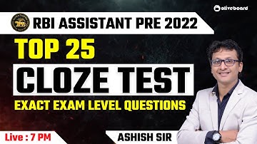 RBI Assistant English 2022 | Top 25 Cloze Test | Exact Exam Level Questions | By Ashish Sir