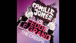 Camille Jones vs Fedde Le Grand - The Creeps (Vandalism Remix)