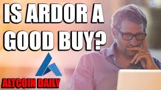 IS ARDOR A GOOD BUY? LET 39 S GO DEEPER!!! CRYPTOCURRENCY ALTCOIN DEEP DIVE 