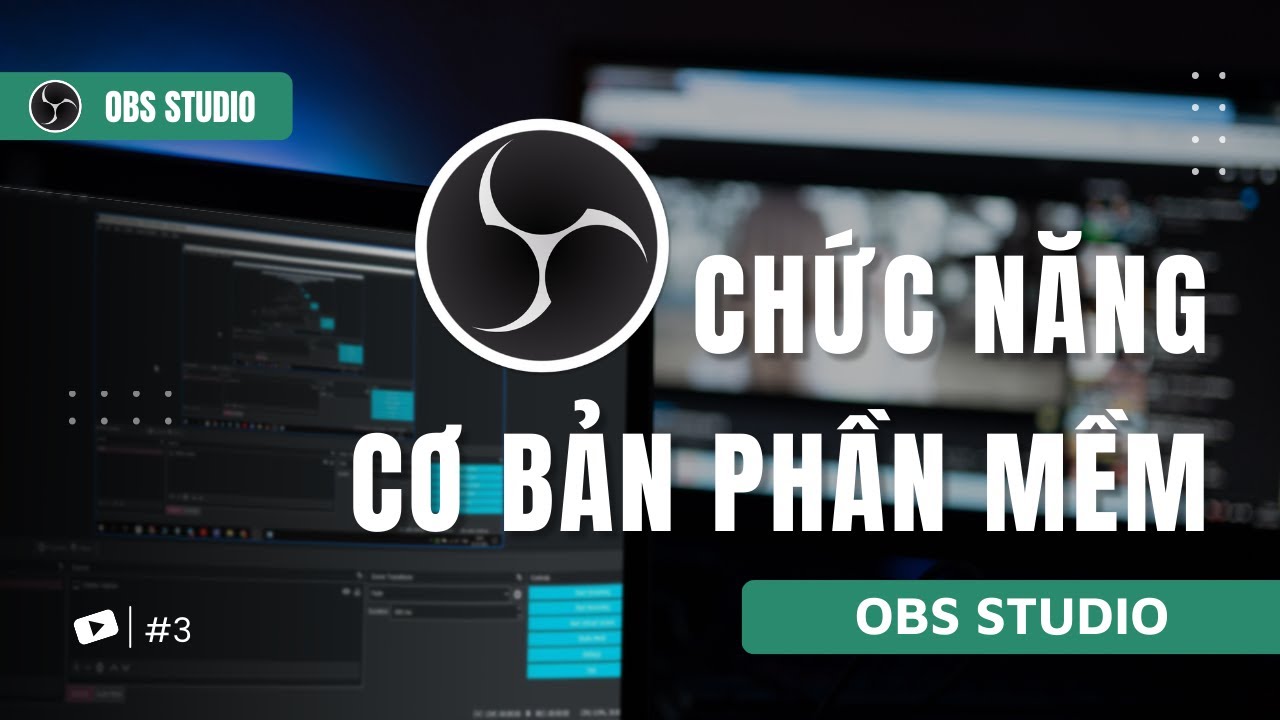 OBS STUDIO | Bài 3 | Giới Thiệu Chức Năng Của Các Vùng Làm Việc OBS