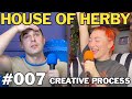 Herby House Podcast | The Creative Process | EP 007