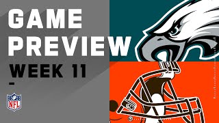 Philadelphia Eagles vs. Cleveland Browns | NFL Week 11 Game Preview