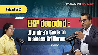 ERP Podcast 2 | Your Silent Manager with an AI Brain 🧠 | Dynamics Square
