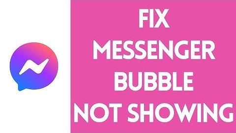 How to Fix Messenger Bubble Not Showing | Messenger Chat Heads Not Showing [SOLVED]