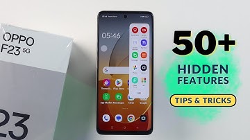 Oppo F23 5G Top 50+ Hidden Features | Oppo F23 5G Tips and Tricks