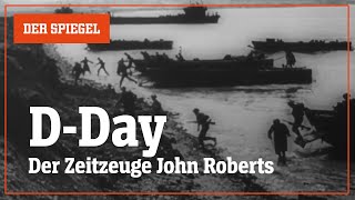 Zweiter Weltkrieg und der DDay: Zeitzeugen über die Operation »Overlord« | DER SPIEGEL