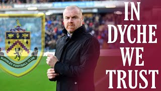 In Dyche We Trust - Burnley Fc Promotional Video