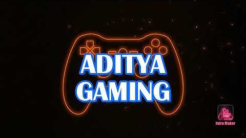 intro aditya gaming