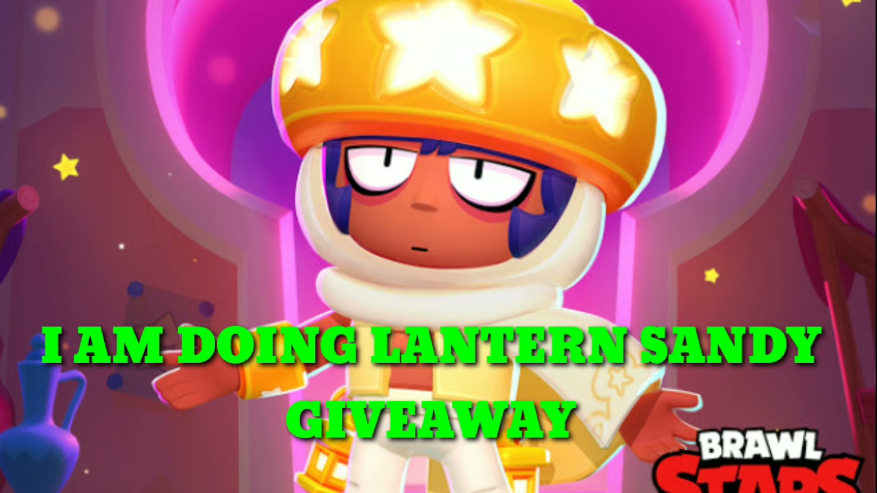 Lantern Sandy Skin Giveaway 170 Gems Giveaway Brawl Stars Youtube - lantern sandy skin brawl stars