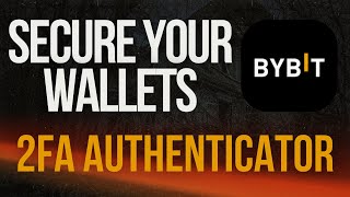 How to Set Up Two-Factor Authentication 2FA on Bybit with Google Authenticator | Secure Your Account