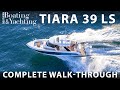 An Exclusive Full Walkthrough of Tiara Yachts' New 39 LS