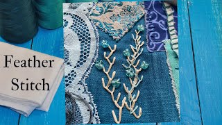 How To Feather Stitch on A Sampler
