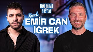 Emir Can İğrek “Onur Can’a Uzun Süre Bir Şarkı Yazmak İstemiştim” | @EmirCanIgrek