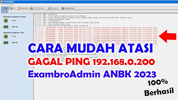 Error ExambroAdmin ANBK 2023 Gagal Ping Ip 192.168.0.200