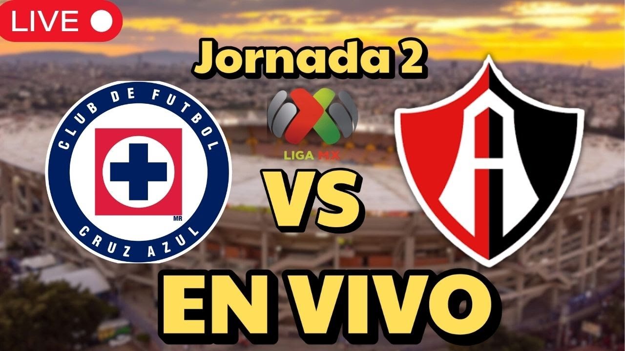 EN VIVO | Cruz Azul vs Atlas | LIGA MX, Jornada 2 | La Previa - YouTube