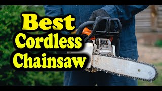 Best Cordless Chainsaw Consumer Reports