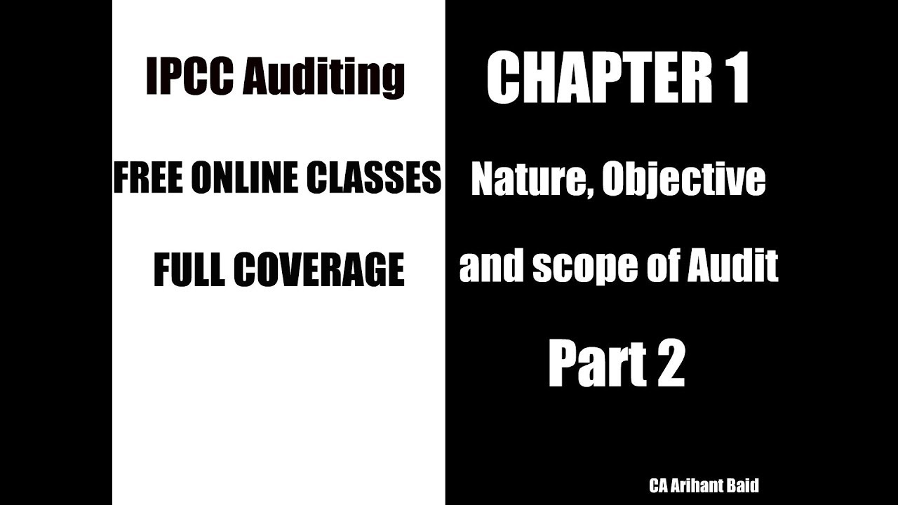 CA Inter Audit class 1: Nature, Objective and Scope of Audit - Part 2 ...