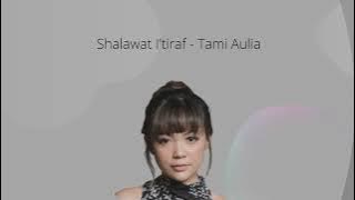 Shalawat I'tiraf - Abu Nawas - Tami Aulia