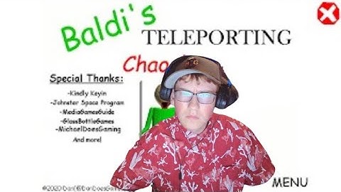 Baldi basics teleport chaos editon, baldi basics mod