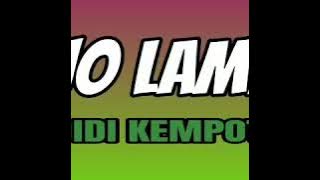 Ojo Lamis - DIDI KEMPOT ( lagu jadul )