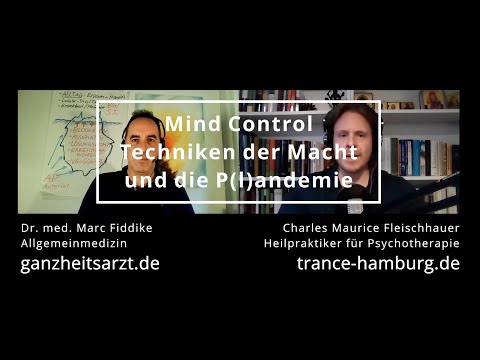 Das Biedermann Protokoll: Mind Control, Techniken der Macht und die P(l)andemie