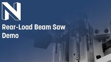 Rear-Load Beam Saw Beam Saw Demo